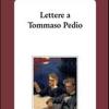 Lettere A Tommaso Pedio