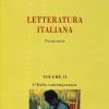 Letteratura italiana. Piccola storia. Vol. 2 - L'Italia contemporanea