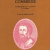 Commedie: commedia in versi, La Pisana, La Violante