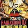 Radiazioni Bx: Distruzione Uomo (restaurato In Hd) (regione 2 Pal)