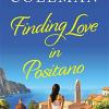 Finding Love in Positano: The BRAND NEW escapist, romantic read from author Lucy Coleman