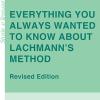 Everything You Always Wanted To Know About Lachmann's Method. A Non-standard Handbook Of Genealogical Textual Criticism In The Age Of Post-structuralism, Cladistics