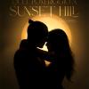 Quel Pomeriggio A Sunset Hill