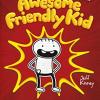 Diary Of An Awesome Friendly Kid : Rowley Jefferson's Journal [edizione: Regno Unito]