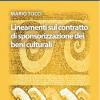Lineamenti Sul Contratto Di Sponsorizzazione Dei Beni Culturali