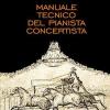 Manuale Tecnico Del Pianista Concertista