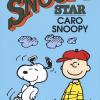 Caro Snoopy. Snoopy Star