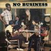 No Business: The Ppx Sessions Vol Ii