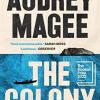 The Colony: Audrey Magee