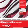 Matematica.rosso. Con Tutor. Per Le Scuole Superiori. Con Espansione Online. Vol. 5