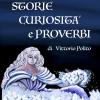 Storie Curiosit E Proverbi