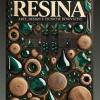Creazioni In Resina: Arte, Design E Tecniche Innovative: La Guida Completa Per Progetti Creativi Con Resina Epossidica.