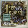 Born And Raised (2 Lp+cd)