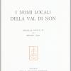Nomi Locali Della Val Di Non (3). Bibliografia E Indici