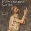 Jacopone da Todi poeta e mistico 1228-1306. Una biografia spirituale