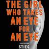 The Girl Who Takes An Eye For An Eye: Continuing Stieg Larsson's Millennium Series