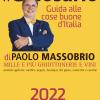 Il Golosario 2022. Guida Alle Cose Buone D'italia