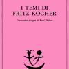 I Temi Di Fritz Kocher