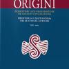 Origini. Preistoria E Protostoria Delle Civilt Antiche-prehistory And Protohistory Of Ancient Civilizations (2021). Vol. 45