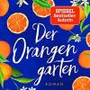 Der orangengarten: roman