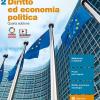 Diritto Ed Economia Politica. Per Le Scuole Superiori. Con Contenuto Digitale (fornito Elettronicamente). Vol. 2