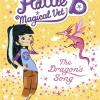Taylor-smith, Claire - Hattie B, Magical Vet: The Dragon's Song (book 1) [edizione: Regno Unito]