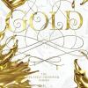Gold: The Next Exciting Novel In The Tiktok-beloved, Smash-hit Series By The Sunday Times Bestseller (plated Prisoner, 5)