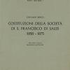 Costituzioni Della Societ Di S. Francesco Di Sales (1858-1875)