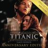 Titanic: Anniversary Edition - Collector'S Edition