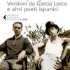 Pianto per Ignazio. Versioni da Garca Lorca e altri poeti ispanici