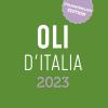Oli d'Italia 2023. Ediz. italiana e inglese