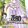 Re: Zero. Starting Life In Another World. Il Santuario E La Strega Dell'avidit. Vol. 1