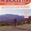 Tutti In Bicicletta - Da Bologna A Firenze (Libro+Dvd)
