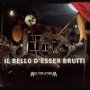 Il Bello D Esser Brutti (2 CD Audio)