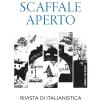 Scaffale Aperto. Rivista Di Italianistica (2023). Vol. 14