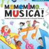 Mamemimo... musica! Corso di educazione musicale per la Scuola primaria. Libro del maestro. Vol. 1