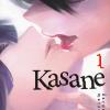 Kasane. Vol. 1