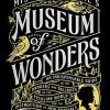 Miss Peregrine's Museum of Wonders: An Indispensable Guide to the Dangers and Delights of the Peculiar World for the Instruction of New Arrivals: 7