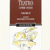 Teatro (1900-1910). Vol. 2