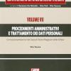 Commentario All'ordinamento Militare. Vol. 7 - Procedimenti Amministrativi E Trattamento Dei Dati Personali