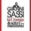 Gianni Sassi la Cramps & altri racconti