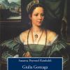 Giulia Gonzaga. A gentlewoman in the italian reformation
