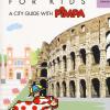 Rome For Kids. A City Guide With Pimpa