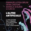 L'altro Artificiale. La Relazione Tra L'umano E La Macchina Nelle Arti E Nel Quotidiano
