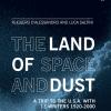 The Land Of Space And Dust. A Trip To The U.s.a. With 13 Writers 1920-2000