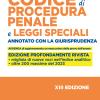 Codice Di Procedura Penale E Leggi Speciali. Annotato Con La Giurisprudenza. Nuova Ediz.