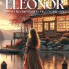 Eleonor: Non Sta Ricominciando, Sta Continuando