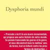 Dysphoria mundi: le son du monde qui s'croule