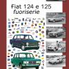 Fiat 124 E 125 Fuoriserie