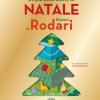 Le Pi Belle Storie Di Natale Di Gianni Rodari. Ediz. Illustrata
